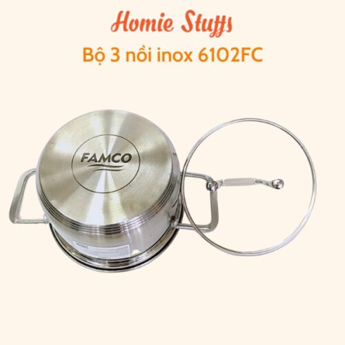 Bộ nồi inox cao cấp Famco 6102FC 9 2749856aea9fdd9f1500e3c48abee647 Bộ nồi inox cao cấp Famco 6102FC