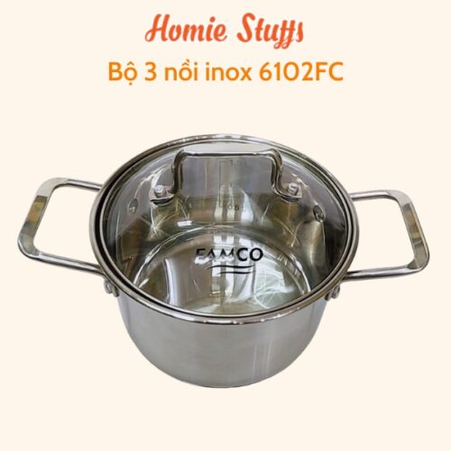 Bộ nồi inox cao cấp Famco 6102FC 10 b0b805e27df8eb5369269d4000ab289f Bộ nồi inox cao cấp Famco 6102FC
